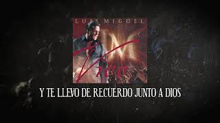 Luis Miguel - Y (Video Con Letra)