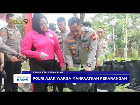 POLDA KEPRI LUNCURKAN PROGRAM PENGUATAN PEKARANGAN PANGAN LESTARI