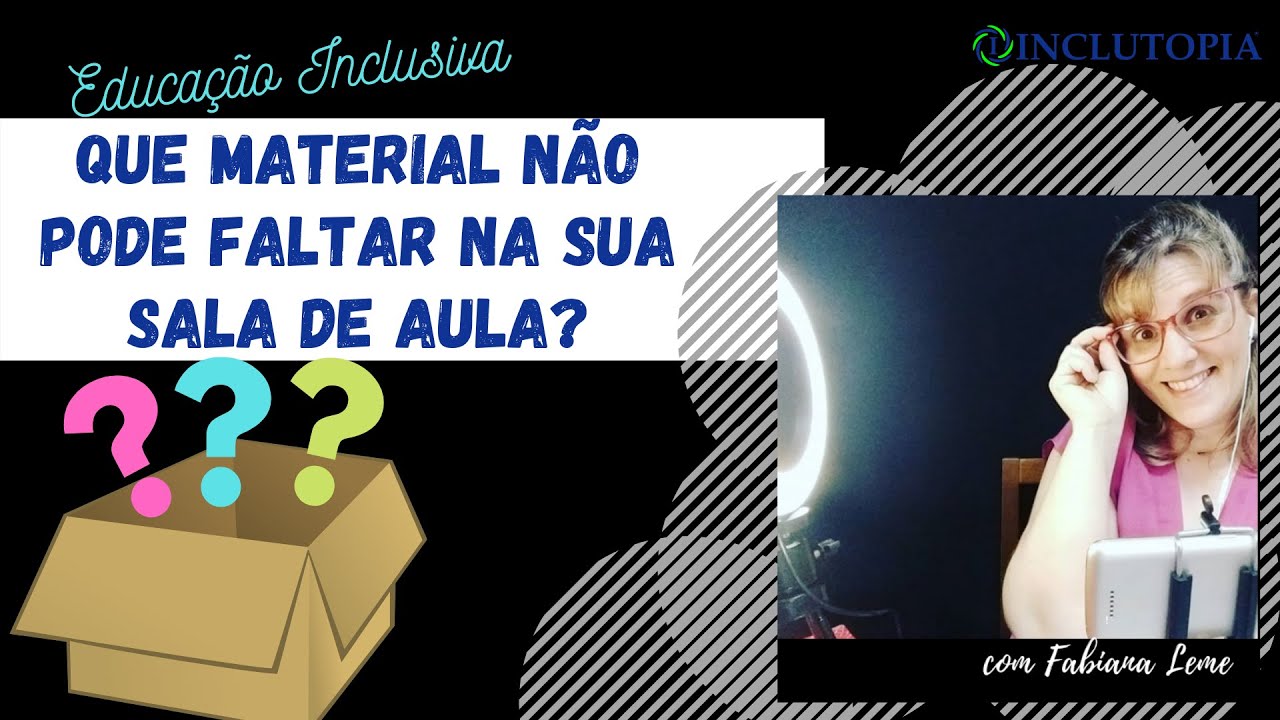 Quais materiais de apoio não podem faltar na sua sala de aula?