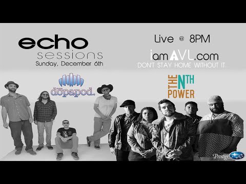 Dopapod & Nth Power Echo Sessions Promo