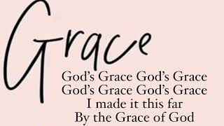 God’s Grace Instrumental w/ Lyrics