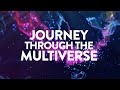 Journey Through the Multiverse ✧ C/528Hz ✧ Ambient Meditation Music ✧ Relax, Inspire, Rejuvenate