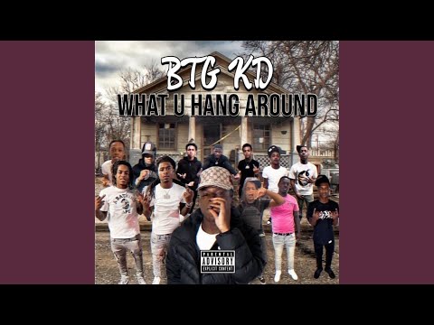 What U Hang Around