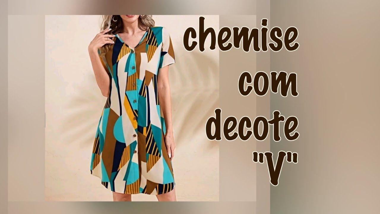 MOLDE DE VESTIDO CHEMISE COM DECOTE V, FÁCIL E RÁPIDO DE MODELAR!