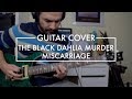 The Black Dahlia Murder - Miscarriage (Guitar Cover)