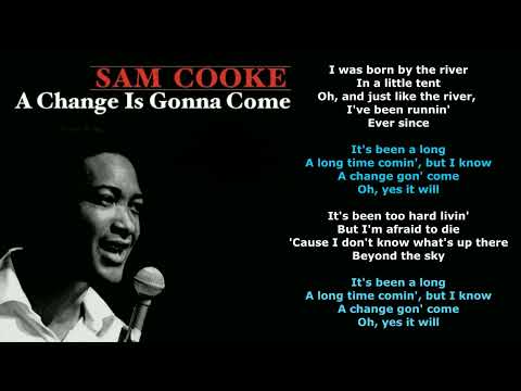 Sam Cooke - A Change Is Gonna Come {LYRICS}