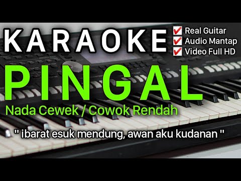 PINGAL Karaoke Nada Cewek / Cowok Rendah || Ngatmombilung , Guyon Waton , Denny Caknan