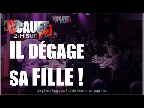 A father kicks his daughter out of his house in a super game! - C'Cauet on NRJ