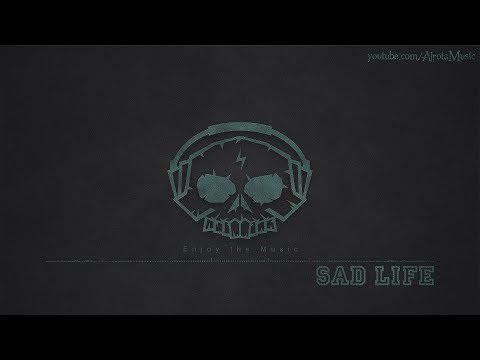 Sad Life by Andreas Jamsheree - [Electro Music]