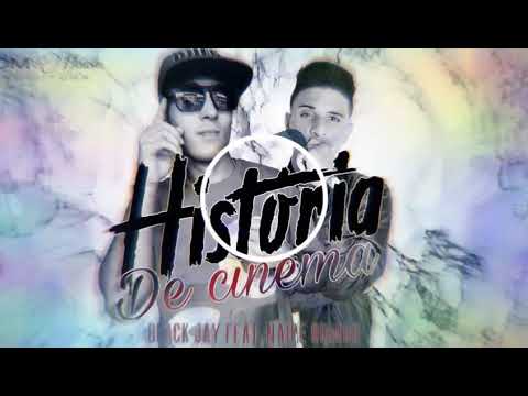 Black Jay Feat Naipe Gringo  - Historia De Cinema (Official Music)