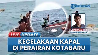 Kapal Mega Harapan Terbelah Dua di Laut Kotabaru Diduga Tabrakan, Satu ABK Tewas dan Satu Hilang