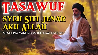Download lagu Tasawuf Tingkat Tinggi: Makna Manunggaling Kawula Gusti dalam Pandangan Syeh Siti Jenar mp3