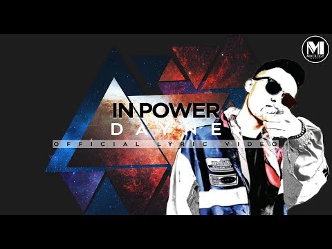 Danye - In Power (Official Lyric Video)