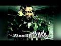 Young Buck - Fuck The Police Dead or Alive ...