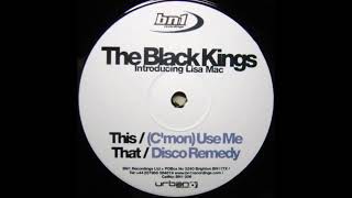 The Black Kings Introducing Lisa Mac - (C'mon) Use Me