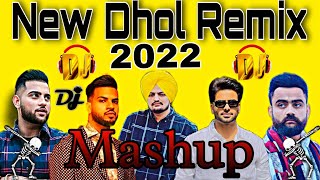 New Punjabi Dhol Remix Bhangra Mashup 2022 || New Punjabi Songs 2022|| Dj Remix Collectionb||