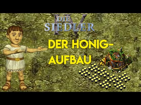 Siedler IV - Der Honigaufbau und sein Coop-Potenzial