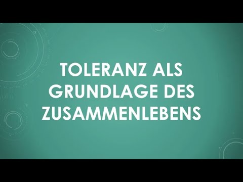 Toleranz als Grundlage des Zusammenlebens einfach und kurz erklärt