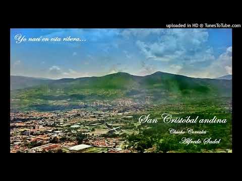 San Cristóbal Andina: Chucho Corrales - Alfredo Sadel.