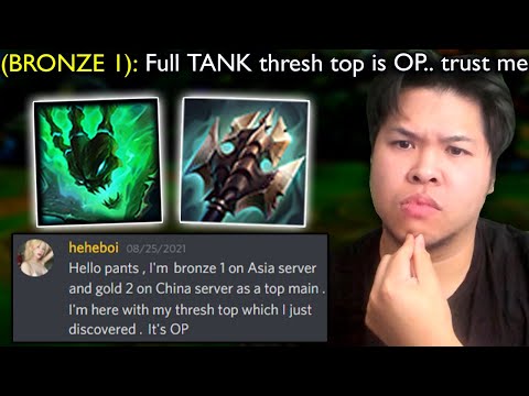 Bronze 1 player tells me Tank Thresh Top can outduel any champion.. so I finally tried it