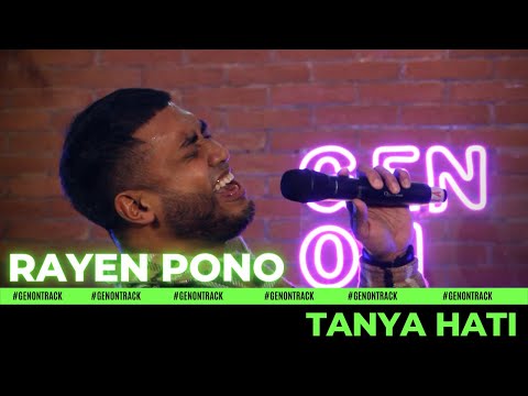 RAYEN PONO - TANYA HATI [LIVE SESSION] | GENONTRACK