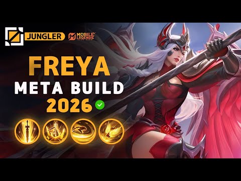 Freya NEW META Build 2026, Emblem, and Best Hero Counters | Mobile Legends