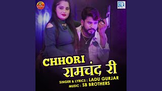Chhori Ramchand Ri song artwork