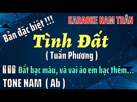 Karaoke Tình Đất (Bản Đặc Biệt) Tone Nam | Nam Trân