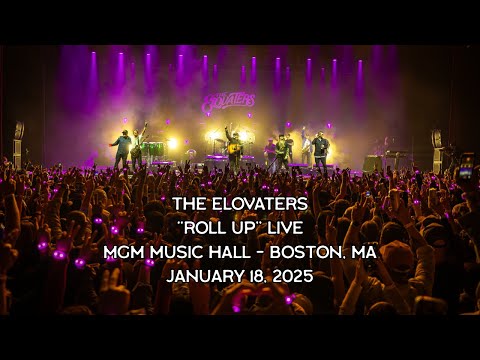 The Elovaters - "Roll Up" Live at MGM Music Hall Boston - January 2025