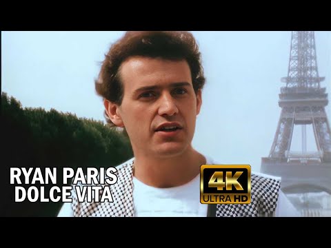 Ryan Paris - Dolce Vita [Restored & Remastered] 4K