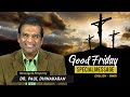 Good Friday Special Message 2018 English Hindi Dr Paul Dhinakaran