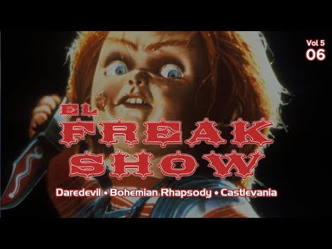 El Freak Show: Vol 5 - Episodio 06