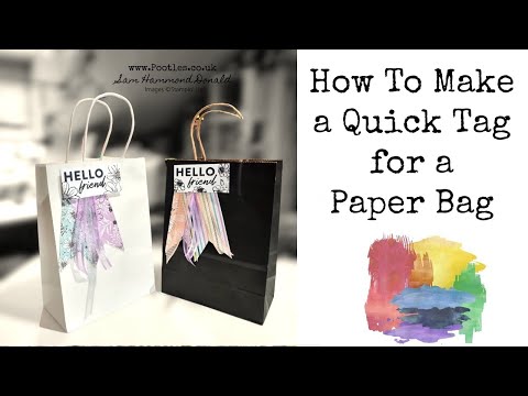 How To Make a Quick Tag for a Paper Bag