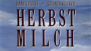 HERBSTMILCH - Trailer (1989, Deutsch/German)