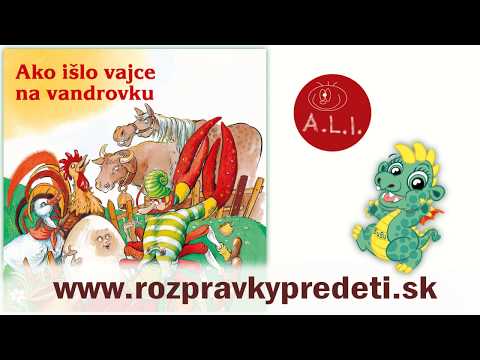 Ako išlo vajce na vandrovku - rozprávka s pesničkami. Dušan Cinkota, Bibiana Ondrejková, Ivan Vojtek
