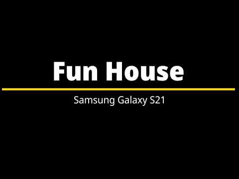 Fun House – Samsung Galaxy S21 Ringtone
