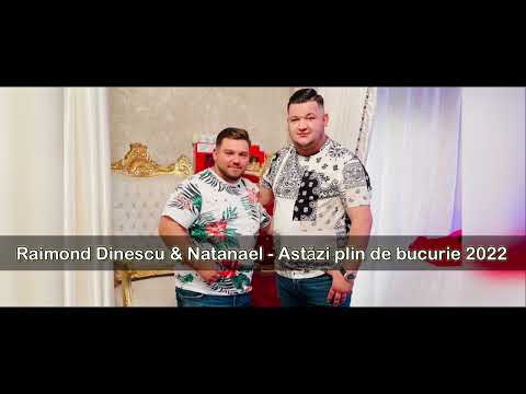 Raimond ❌Natanael - Astazi plin de bucurie 2022 | Official Video