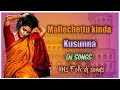 Mallechettu Kinda Kusunna Dj Song Viral Songs