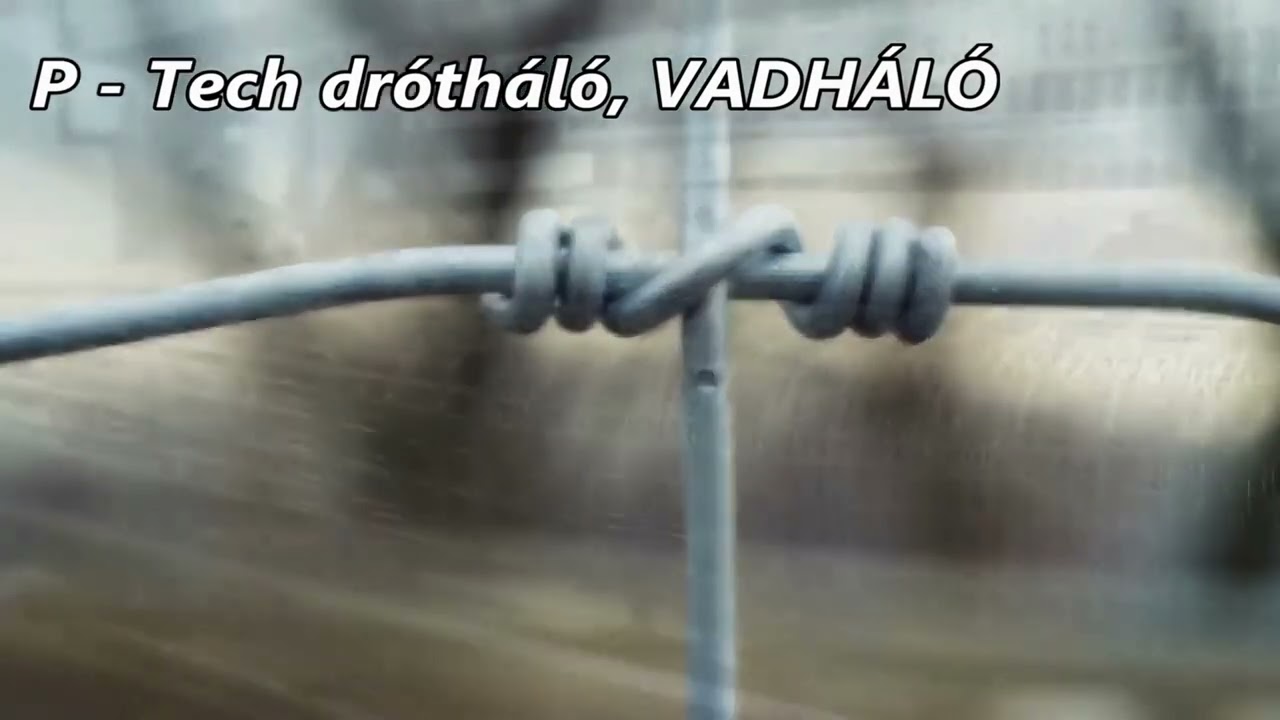 P-Tech vadháló és kerítésépítés országosan,  garancia a vadkár ellen