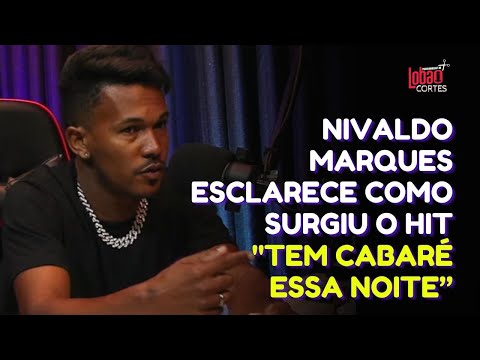 NIVALDO CONTA COMO FEZ A VERSÃO DO ESTOURO “TEM CABARÉ ESSA NOITE | #101 CORTES DO BÃO✂️