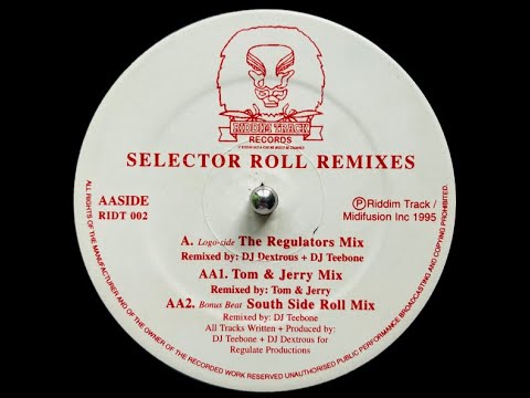 DJ Rus De Tox & Teebone - Selectors Roll (The Regulators Mix)