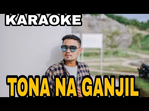 KARAOKE " TONA NA GANJIL " #karaoketapsel