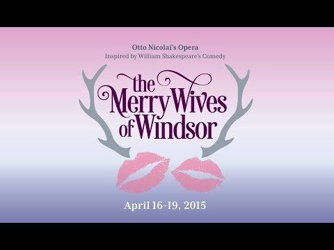 Merry Wives of Windsor Act II,  Friday, April 17th, 2015