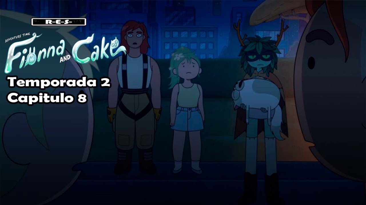 Hora de Aventura : Fionna Y Cake Temporada 2 Episodio 8 | Resumen