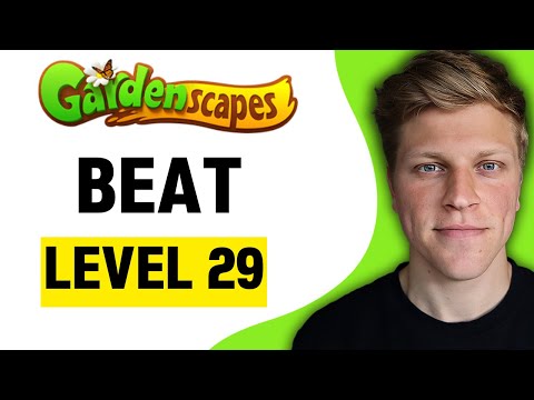 How to Beat Level 29 in Gardenscapes (2026)