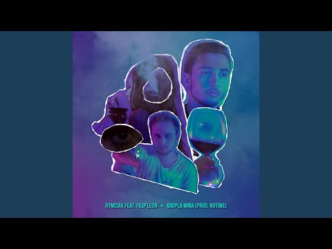 Kropla Wina (feat. Filip Leon)