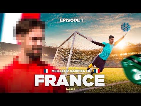 CE GARDIEN DE 2M05 EST LE MEILLEUR GARDIEN DE FRANCE ?! (MGDF Saison 3)