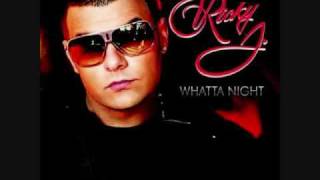 Ricky J - Whatta Night