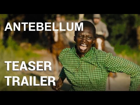 Antebellum | Teaser Trailer