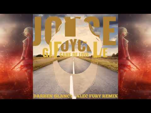 Darren Glancy & Alec Fury Remix Joyce - Game Of Love